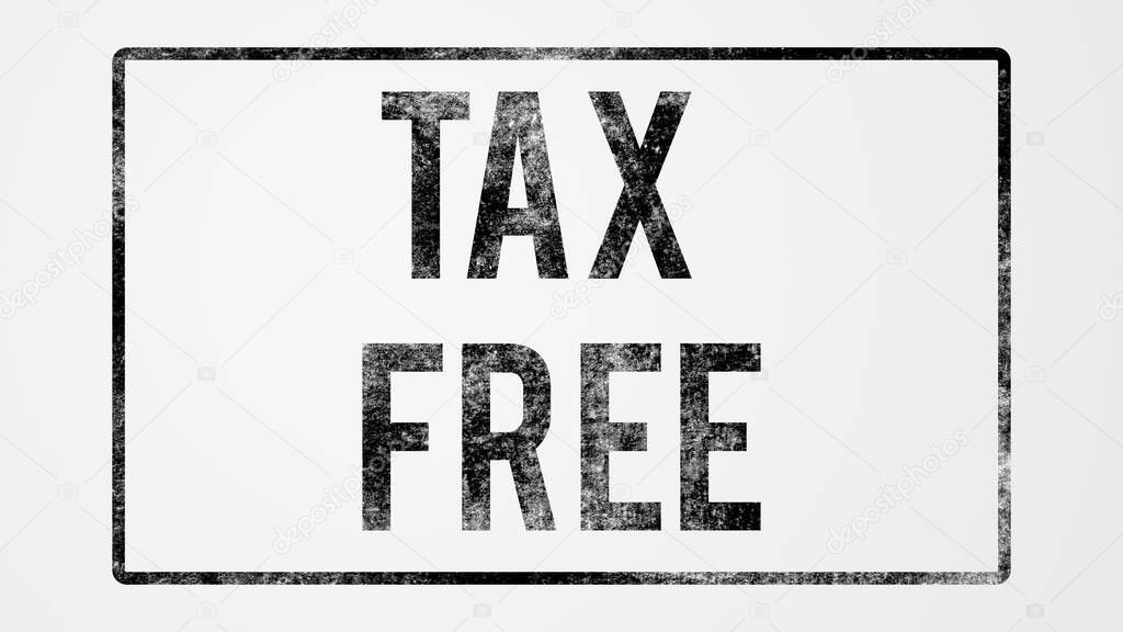 tax free grunge word illustration use for landing page,website, poster, banner, flyer, background, gift card, coupon, label,sale promotion,store shop, online store, advertising, marketing