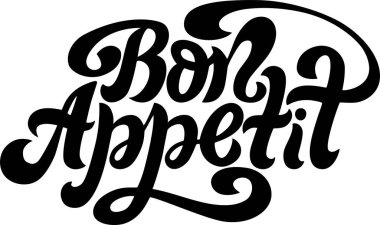 Afiyet olsun - el yazısıyla yazılmış siyah beyaz şablon retro vektör çizimi. Grafik tasarım, tipografi, duvar sanatı, restoran işi için pişirme temalı olumlu ilham verici harfler.