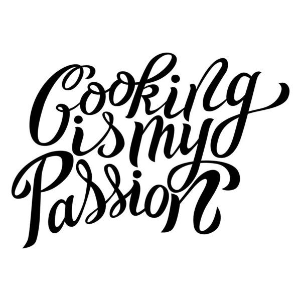 Cocinar Pasión Hermosa Frase Positiva Motivacional Del Contorno Negro Escrito — Archivo Imágenes Vectoriales
