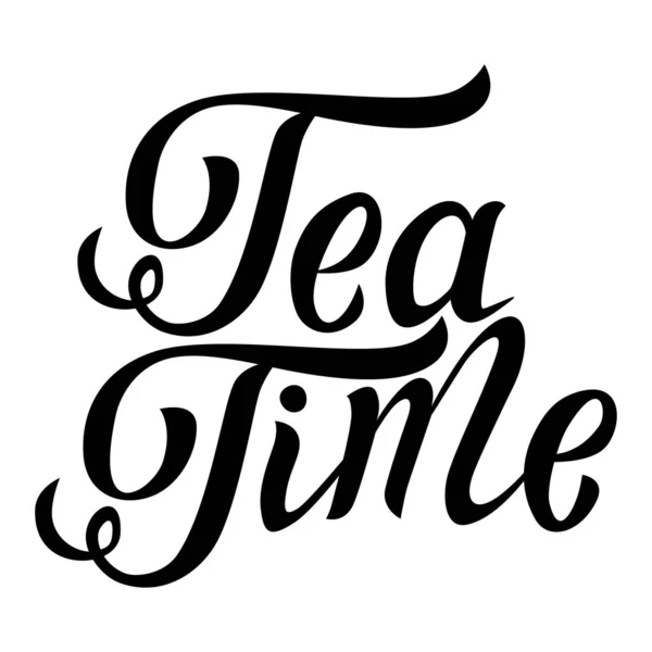 Tea Time Bella Scritta Mano Contorno Nero Motivazionale Frase Positiva — Vettoriale Stock