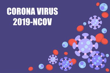 Coronavirus 'un (nCoV veya COVID-19) virüs arka planı, CORONA VIRUS 2019-NCOV metin ve kopyalama alanınızın bulunduğu düz arkaplan üzerinde Corona virüs hücresi. 