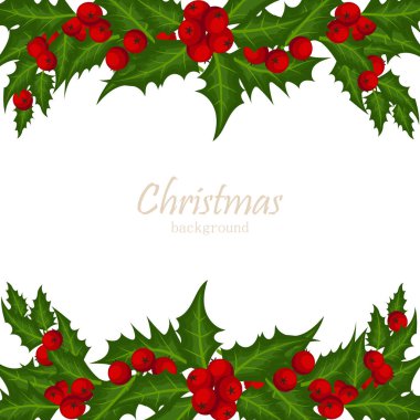 Noel tatili arka planında Holly Berry böğürtlenlerinin çerçevesi beyaz arka planda fotokopi alanınızla birlikte. Kış tatili karşılama sezonu için tasarlandı. Vektör illüstrasyonu.