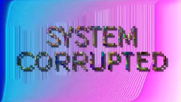 Коррупционная Система Отказ Сообщение Градиенте Розово Голубые Пиксельные Цвета Петля — стоковое видео