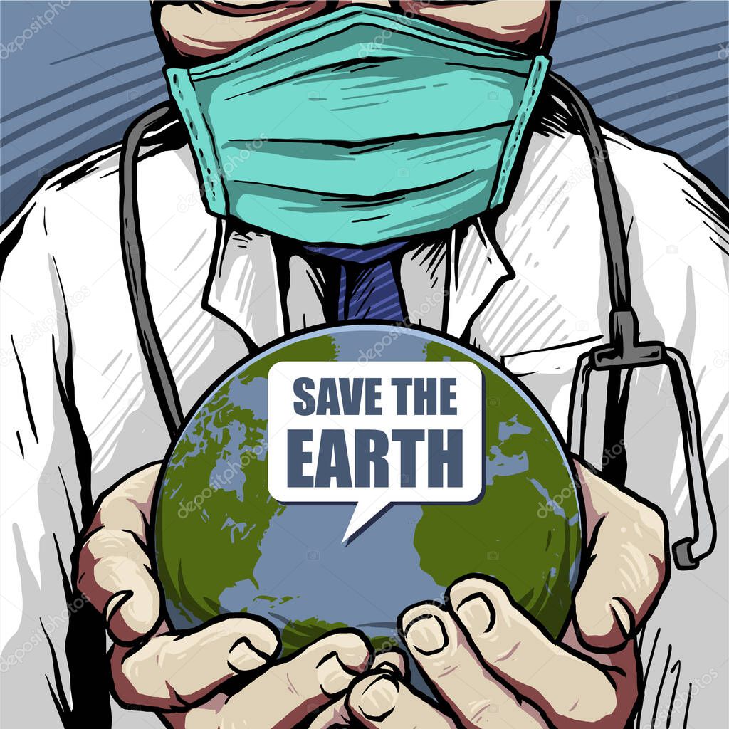doctor wear medical mask hold the globe for save the earth poster design