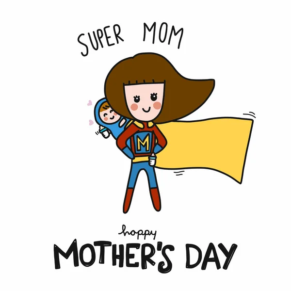 Super Mom Happy Mother Day Cartoon Vector Illustration Doodle Style — Stock Vector