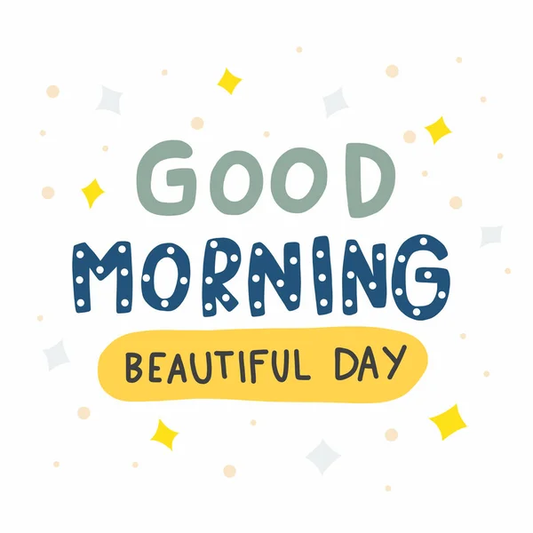 Buenos Días Hermoso Día Linda Palabra Doodle Estilo Vector Ilustración — Archivo Imágenes Vectoriales