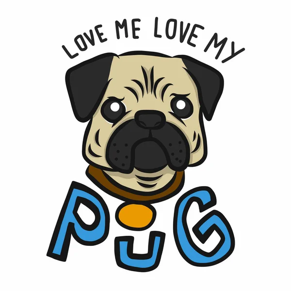 Älska Mig Älskar Min Pug Tecknad Vektor Illustration — Stock vektor