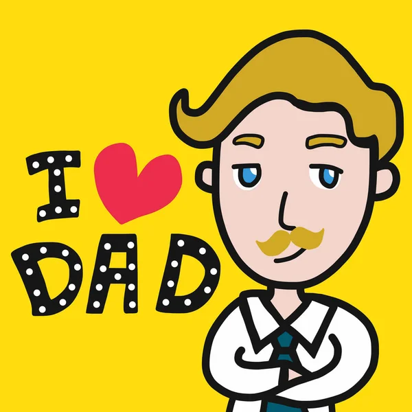 Happy Father Day Love Dad Cartoon Vector Illustration — Stock Vector