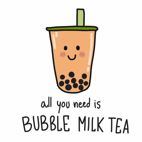 Vše Potřebujete Bublina Mléko Čaj Kreslený Vektor Ilustrace Doodle Styl — Stockový vektor
