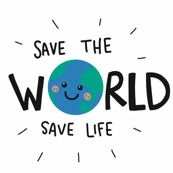 Врятуйте Світ Рятуйте Життя Посмішкою Обличчям Землі Мультфільм Векторний Каракулі — стоковий вектор