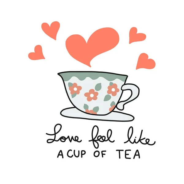 Aşk Bir Fincan Çay Gibi Hissettiriyor Vektör Çizim Karalama Tarzı — Stok Vektör
