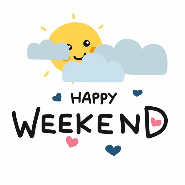 Happy Weekend Cute Słońce Uśmiech Chmury Wektor Kreskówki Ilustracja Styl — Wektor stockowy