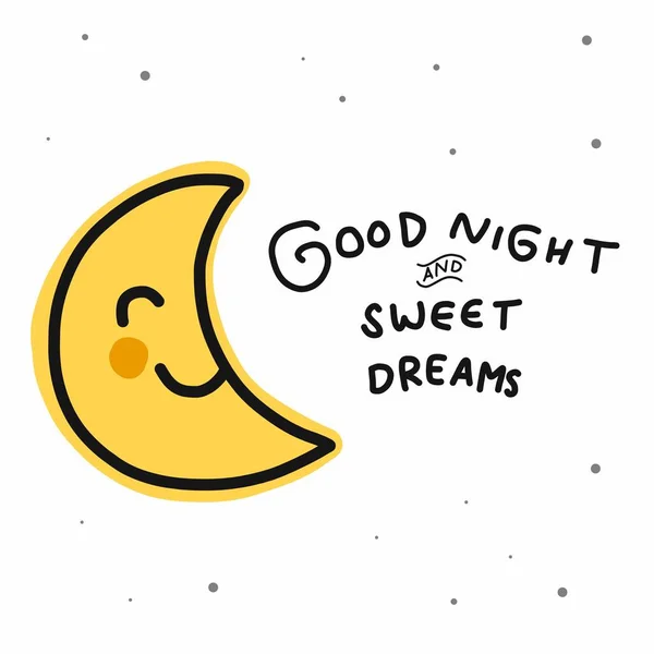 Good Night Sweet Dreams Half Moon Cartoon Vector Doodle Illustration — Stock Vector