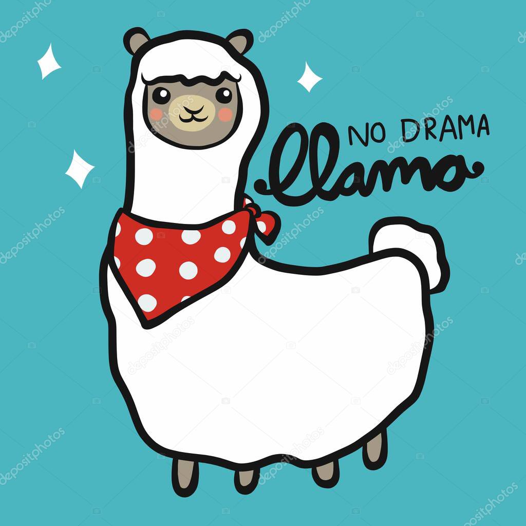 No drama Llama wear red and white polka dot scarf sparkle cartoon doodle vector illustration