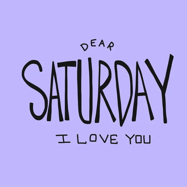 Dear Saturday Love You Word Vector Illustration Purple Background — Stock Vector