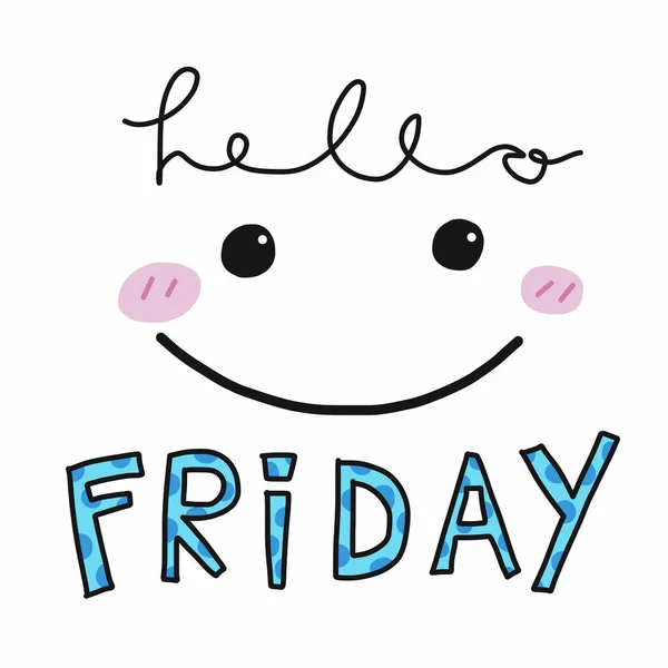 Hello Friday Word Cute Smile Face Vector Illustration — Stock Vector