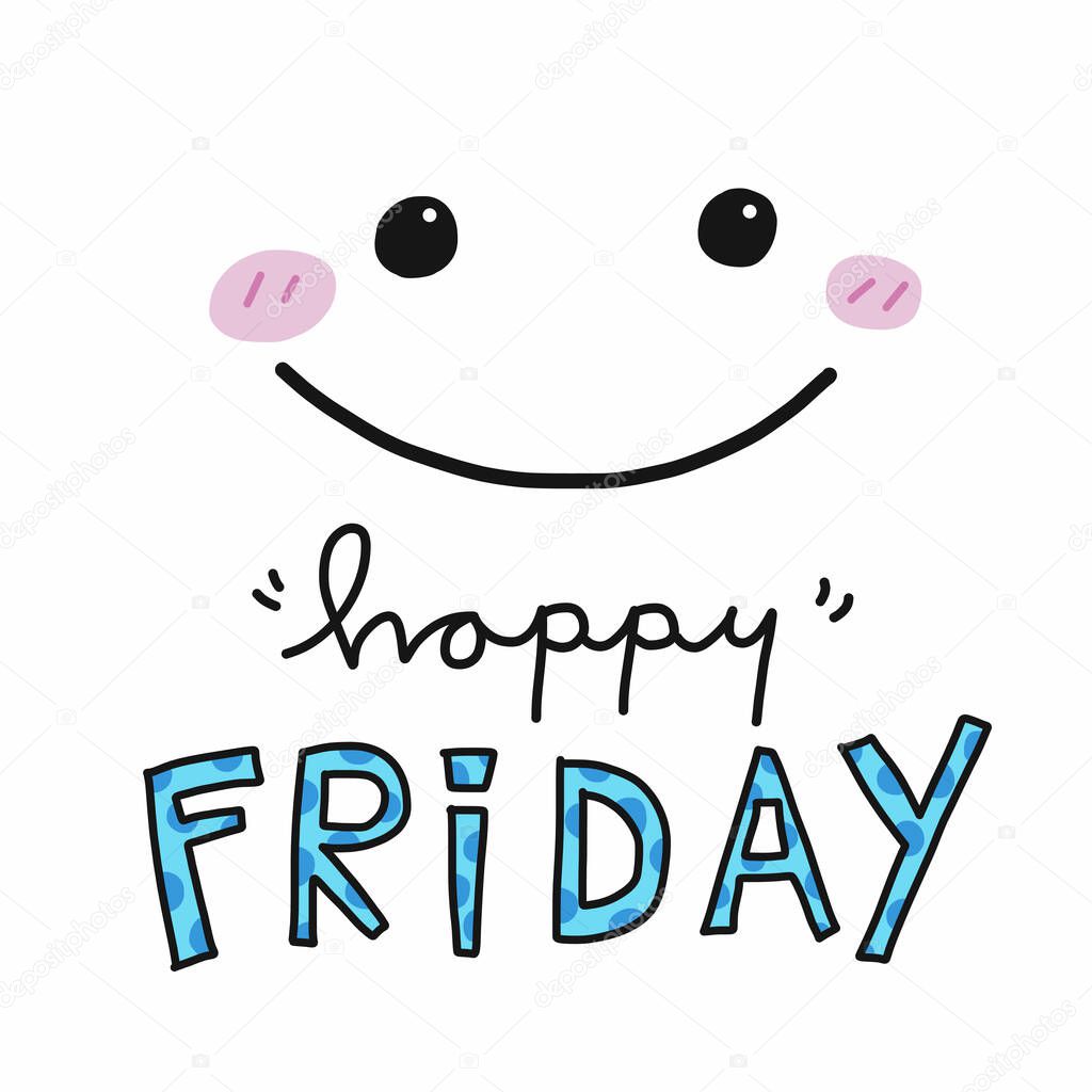 Hello Friday word and cute smile face vector illustration
