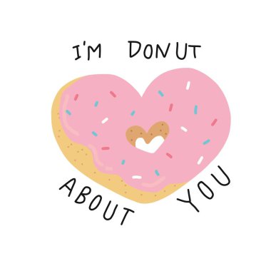 Senin için donutum, donut kalpli vektör çizimi.