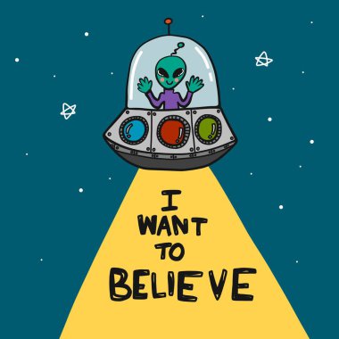 Uzaylı UFO Sarı ışık çizgi film vektör çizim çizim tarzında kelimelere inanmak istiyorum.