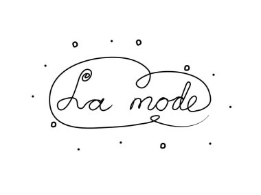 Kaligrafi fırçasıyla el yazısıyla yazılmış La modu ifadesi. Fransızcada moda. Modern fırça kaligrafisi. Ayrı bir kelime