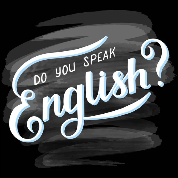 Mektup Tebeşir Kurulu 'nda İngilizce konuşuyor musunuz?