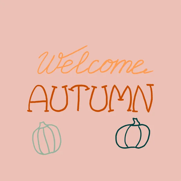 欢迎秋季排字F 优雅的笔迹 关于秋天的引用很有启发性 手绘横幅 海报或卡片的字体 — 图库矢量图片