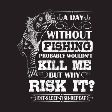 Balıkçılık tişörtleri tasarımı, vektör grafiği, tipografik poster veya tişört.