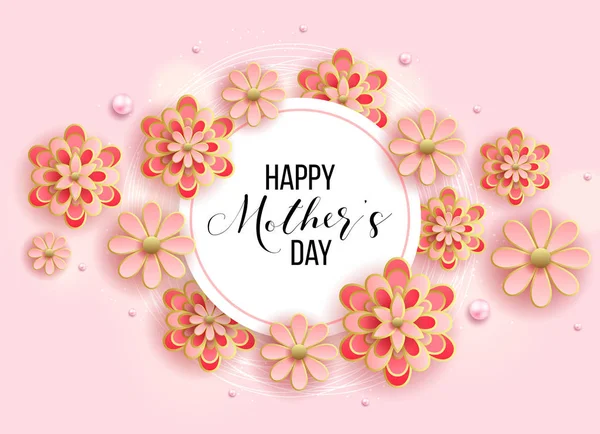 Happy mother's day layout design with flowers, lettering, pearls, frame, background. Vector illustration.  Best mom / mum ever cute feminine design for menu, flyer, card, invitation.