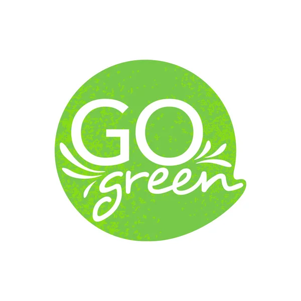 Go Green Motivationsstempel - umweltfreundliches Emblem — Stockvektor