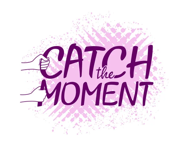 Catch the Moment - positive Motivation — Stockvektor