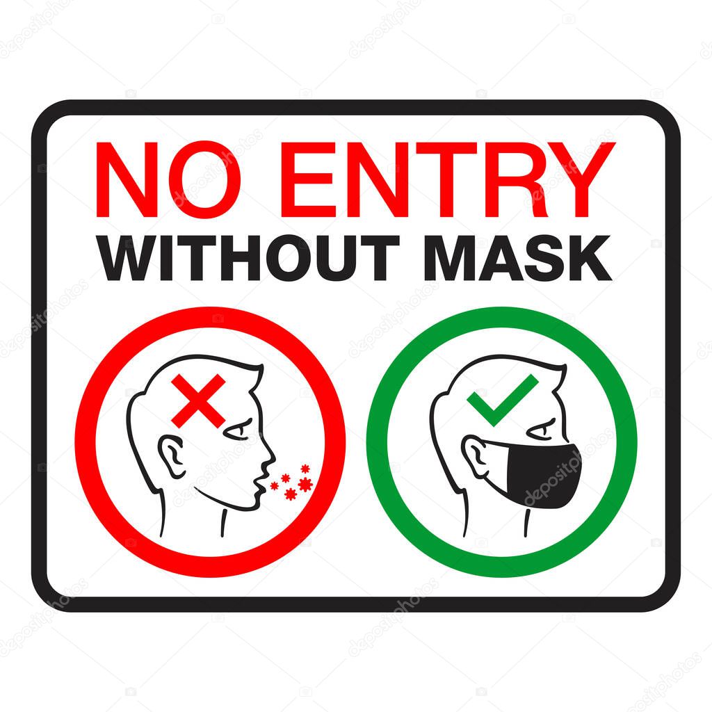 No entry without face mask  - no coughing