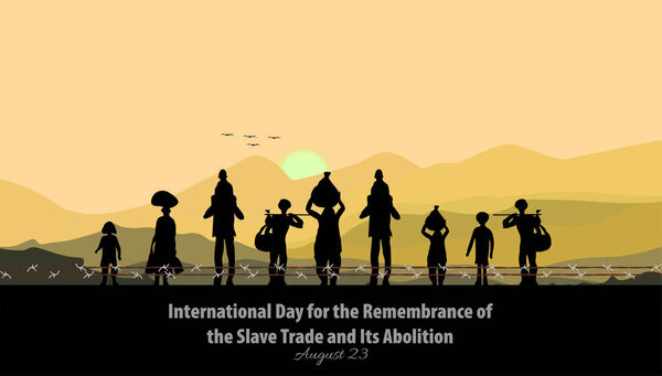 Vector Illustration of International Day for the Remembrance of the Slave Trade and Its Abolition. August 23.