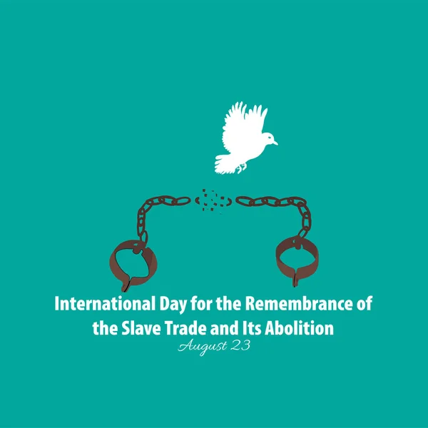 Vektoriell Illustration Den Internationella Dagen För Minnet Slavhandeln Och Dess — Stock vektor