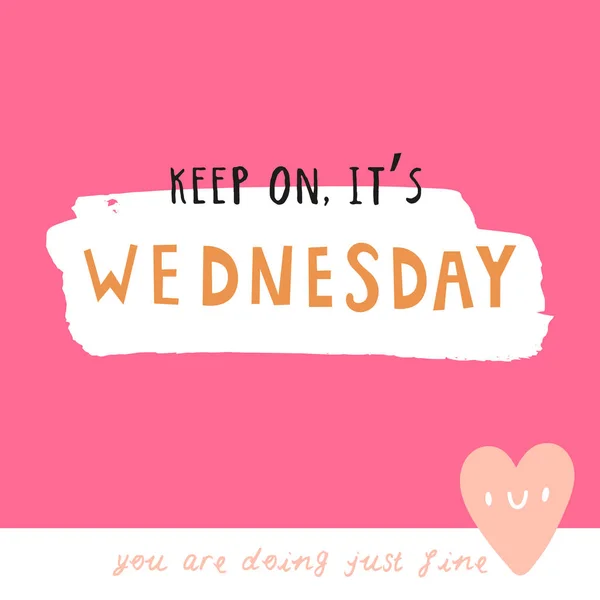 Keep Wednesday Super Cute Vector Background Funny Typography Card Design — Stock Vector
