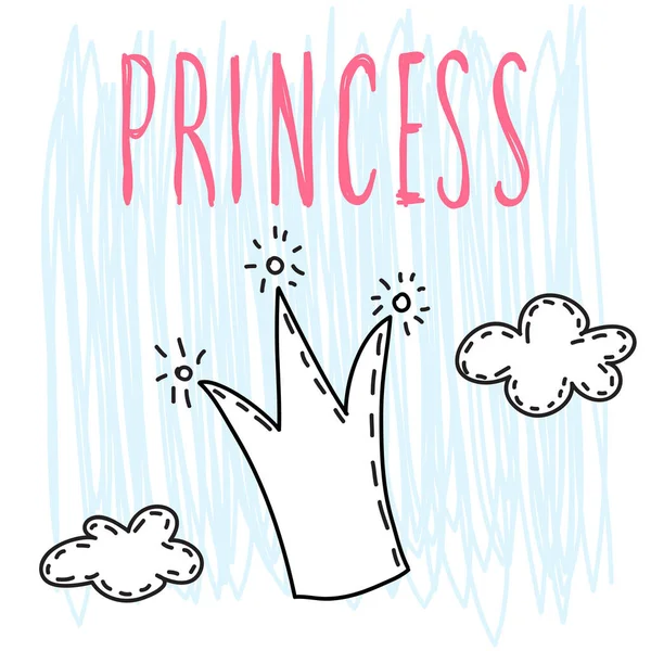 Princesa Letras Manuscritas Dibujado Mano Doodle Corona Nube Para Tarjeta — Archivo Imágenes Vectoriales