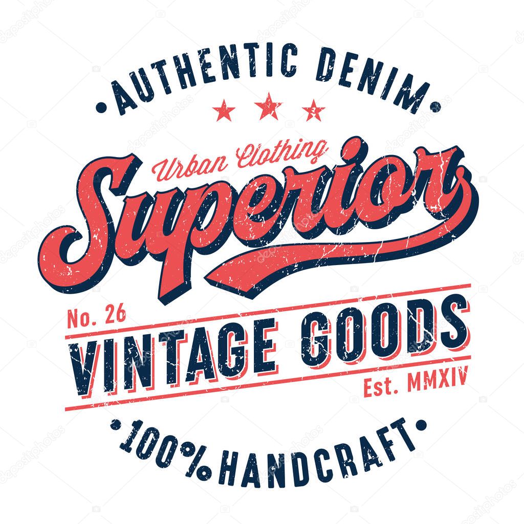 Superior Vintage Goods - Tee Design For Print