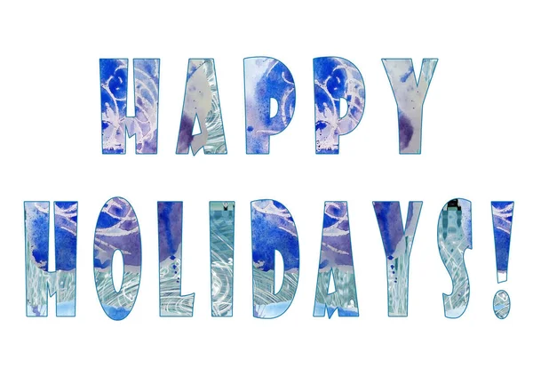 Happy Holidays Illustration Two Words Exclamation Mark Blue Textured Letters — Stock Photo, Image