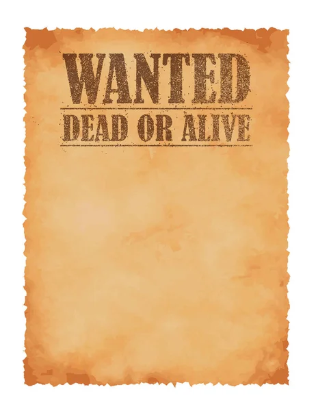 Grunged Wanted Paper Template Vector Illustration American Old West — Stock Vector