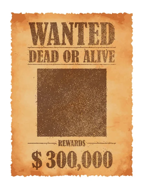 Grunged Wanted Paper Template Vector Illustration American Old West — Stock Vector