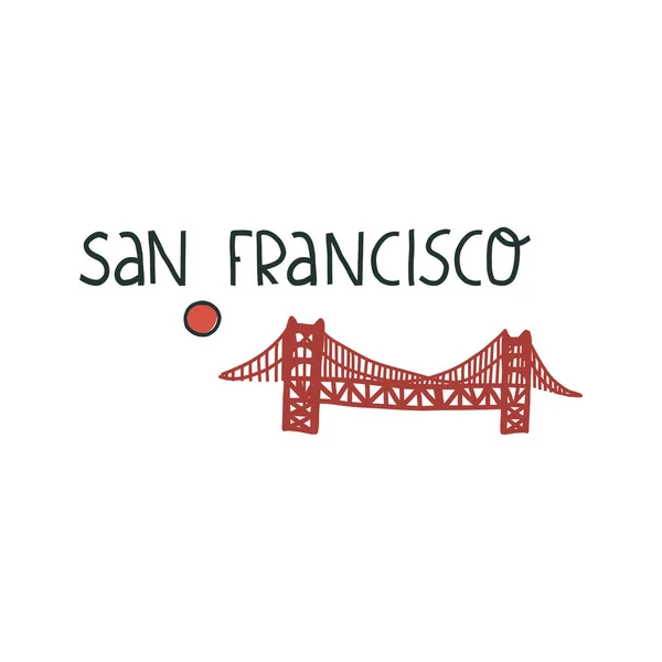 Icône de San Francisco, Californie avec lettrage dessiné à la main et Golden Gate. Illustration isolée vectorielle mignonne . — Image vectorielle