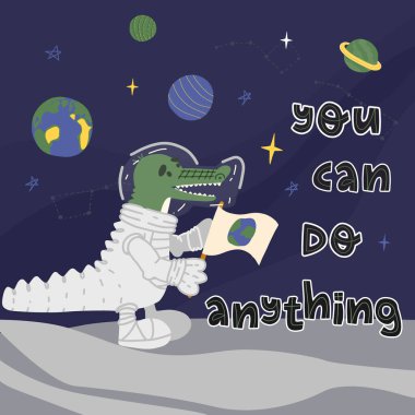 Dünya gezegeni bayrağıyla Ay 'daki komik timsah astronot uzay güzelliğine, yıldızlara, gezegenlere bakıyor ve gülümsüyor. İlham verici el yazısı. Her mesajı yapabilirsin. Düz vektör illüstrasyonu.