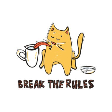 Tişört ve kart baskısı için eğlenceli bir el boğma tasarımı. Kedi kâsesinin yanına oturur ama sahibinin bardağından içer. Kuralları çiğne işareti. İzole edilmiş arkaplanda ironik düz biçim çizimi. 