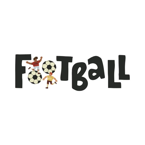 Texto divertido de letras de fútbol con pelotas y jugadores en uniforme de diferentes equipos. — Archivo Imágenes Vectoriales