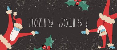 Tıbbi maske ve lateks eldivenlerle değişik pozlarda dans eden komik Noel Babalar. Holly Jolly selamlama mektupları.