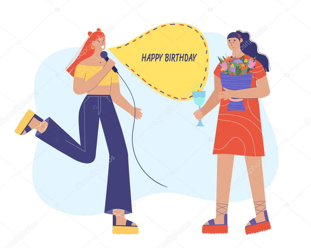 Happy Birthday. A woman is singing a song for her friend. Vector illustration in cartoon style.