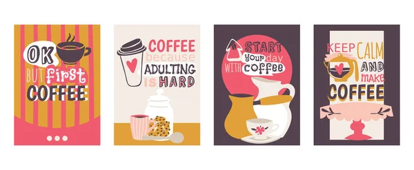 Kaffe missbruk uppsättning kort vektorillustration. OK, men första kaffe. Kaffe eftersom adulting är svårt. Börja din dag med kaffe. Behåll lugnet och göra kaffe. Soffbord, pot. — Stock vektor