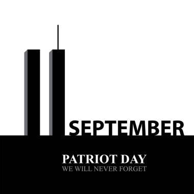Vatanseverlik Günü Amerika. 11 Eylül 'ü asla unutmayacağız.