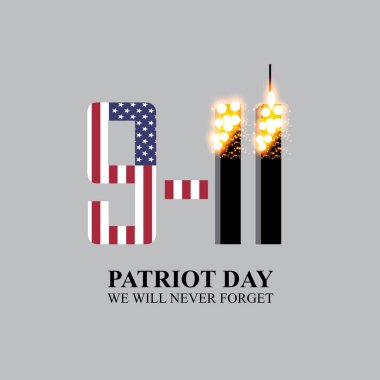 Vatanseverlik Günü Amerika. 11 Eylül 'ü asla unutmayacağız.