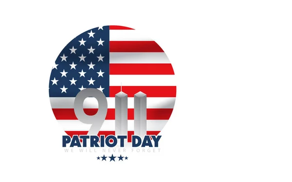 Patriot Day Usa Nikdy Nezapomeneme Září — Stockový vektor