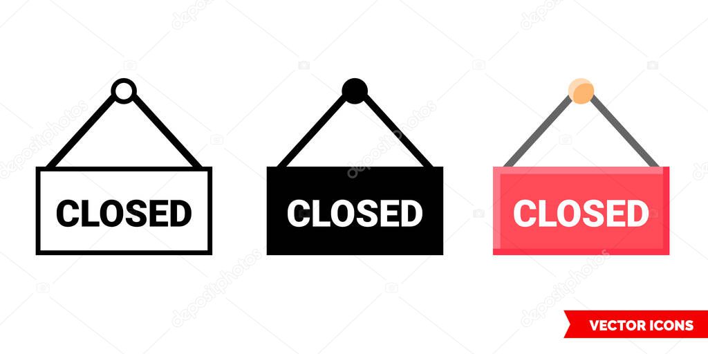 Close sign icon of 3 types. Isolated vector sign symbol.